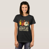 They See Me Bowlin They Hatin Funny Bowler Men Wom T-Shirt (Vorne ganz)