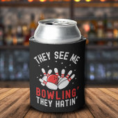 They See Mee Bowling' They Hatin', Fun Bowling Dosenkühler