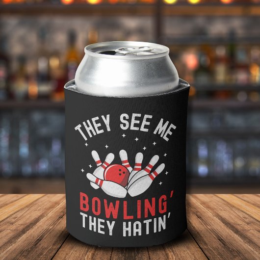 They See Mee Bowling' They Hatin', Fun Bowling Dosenkühler