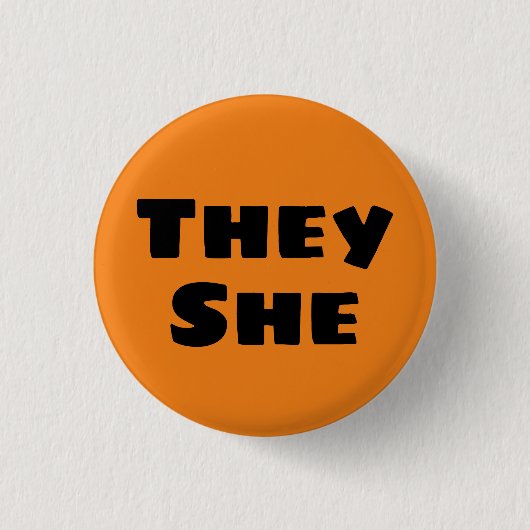 They She Pronomen-Button Button (Vorderseite)