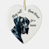 They're called Great for a reason, Dane Dog Pet Keramik Ornament (Rechts)