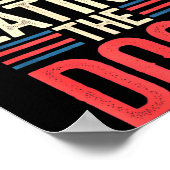 They're Eating The Dogs Funny Quote For Men Women Poster (Ecke)