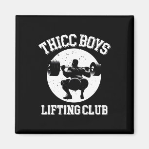 Thicc Boys Lifting Club Funny Gym Mens Magnet