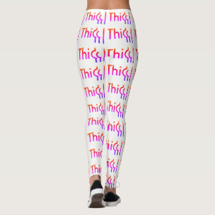 Thicc Leggings