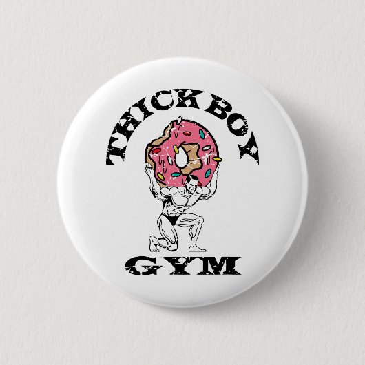 Thick Boy Gym Club stört Retro Old School Bod Button (Vorderseite)