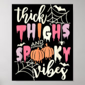 Thick Thighs And Soky Vibes Retro Groovy Halloween Poster (Vorne)