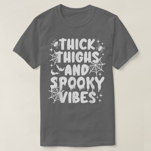 Thick Thighs And Spooky Vibes Shirt Funny Hallowee (Design vorne)