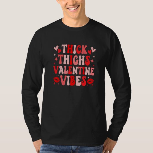 Thick Thighs and Valentine Vibes Funny Couple Vale T-Shirt (Vorderseite)