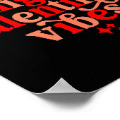 Thick Thighs And Valentine Vibes Heart Valentine O Poster (Ecke)