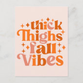 Thick Thighs Fall Vibes Postkarte (Vorderseite)