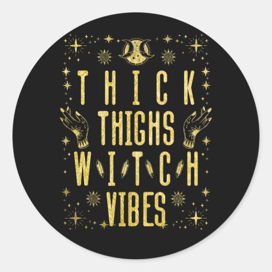 Thick Thighs Hexe Vibes authentisches Hexenkessel  Runder Aufkleber (Vorderseite)