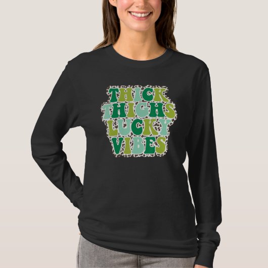 Thick Thighs Lucky Vibes St Patrick's Day leopard  T-Shirt (Vorderseite)