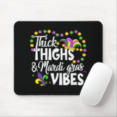 Thick Thighs Mardi Gras Vibes Fleur De Lis Mardi G Mousepad (Mit Mouse)