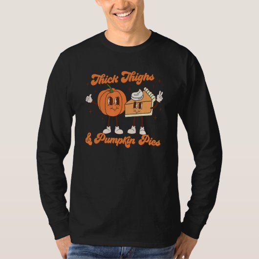Thick Thighs & Pumpkin Pies Baby Thanksgiving Fall T-Shirt (Vorderseite)