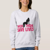 THICK THIGHS RETTETE LIVES T - Shirt (Vorderseite)
