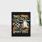 Thick Thighs Soky Vibes Funny Ghost Halloween Karte (Vorderseite)