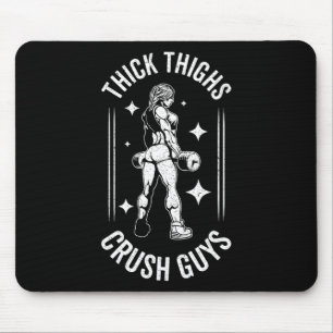 Thick Thights Crush Typ Gym Workout Fitness Bodybu Mousepad