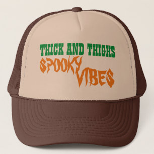 THICK UND THIGHS SPOOKVIBES TRUCKER HAT TRUCKERKAPPE