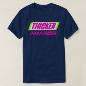 Thicker als eine Snicker BBW dick Niedlich Melanin T-Shirt (Design vorne)
