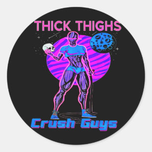 Thiick Thights Crush Typ Weightlift Bodybuildin Runder Aufkleber