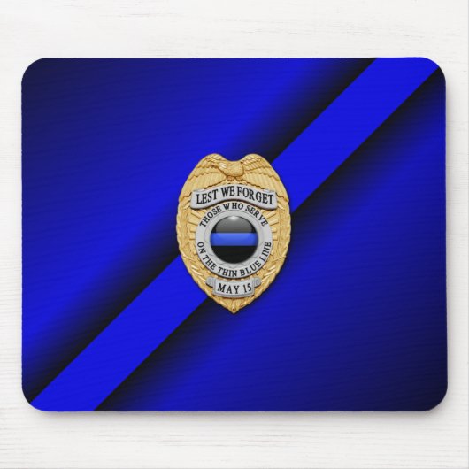 Thin Blue Line Abzeichen Mousepad (Vorne)