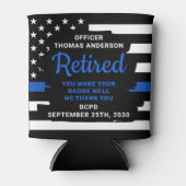 Thin Blue Line Cheers and Bers Police Retirement Dosenkühler (Vorderseite)