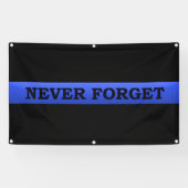 Thin Blue Line NIEMALS VERGESSEN Banner (Horizontal)