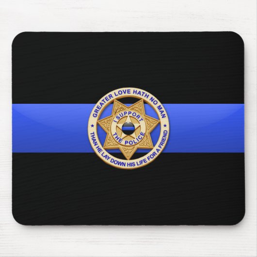 Thin Blue Line Police Greater Liebe Abzeichen Mous Mousepad (Vorne)