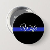 Thin Blue Line: Polizeiliche Ehefrau Button (Vorne & Hinten)