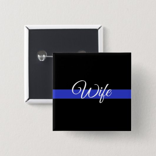 Thin Blue Line: Polizeiliche Ehefrau Button (Vorne & Hinten)