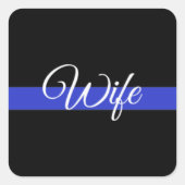 Thin Blue Line: Polizeiliche Ehefrau Quadratischer Aufkleber (Vorderseite)