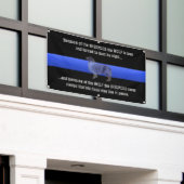 Thin Blue Line "The Sheepdog schläft nie" Banner (Äußeres Gebäude)