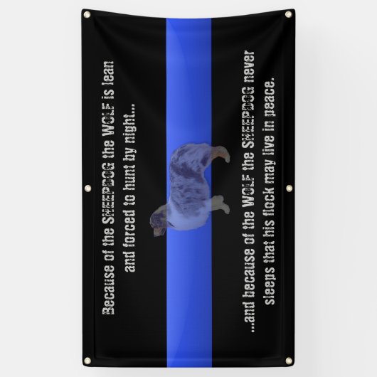 Thin Blue Line "The Sheepdog schläft nie" Banner (Vertikal)