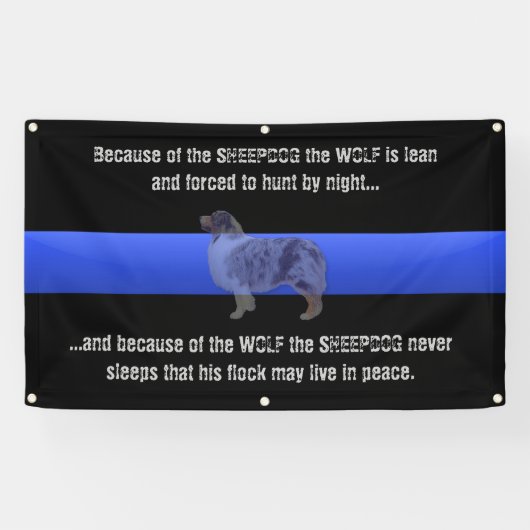 Thin Blue Line "The Sheepdog schläft nie" Banner (Horizontal)