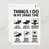 Things I Do In My Spare Time Axolotl Hobby Postkarte (Vorne/Hinten)