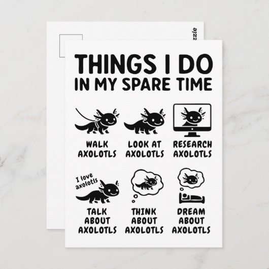 Things I Do In My Spare Time Axolotl Hobby Postkarte (Vorne/Hinten)
