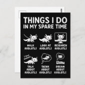 Things I Do In My Spare Time Axolotl Hobby Postkarte (Vorne/Hinten)