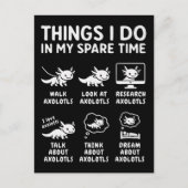 Things I Do In My Spare Time Axolotl Hobby Postkarte (Vorderseite)