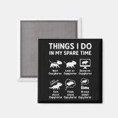 Things I Do In My Spare Time Capybara Funny Magnet (Vorderseite/Rückseite)