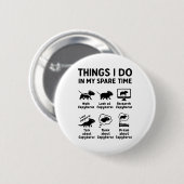 Things I Do In My Spare Time Capybara Funny Pet Button (Vorne & Hinten)