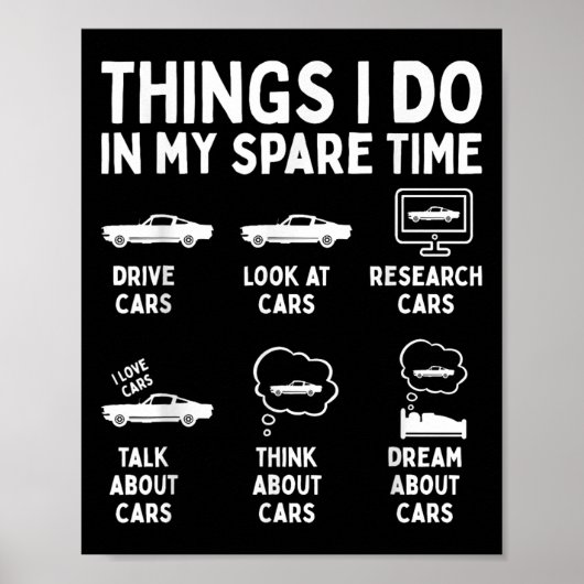 Things I Do In My Spare Time Car Enthusiast Funny  Poster (Vorne)