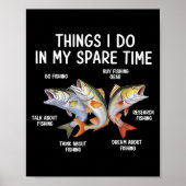 Things I Do In My Spare Time Fisherman Fishing Men Poster (Vorne)
