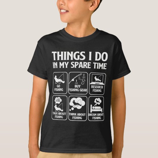 Things I Do In My Spare Time Fishing Boys Funny Fi T-Shirt (Vorderseite)
