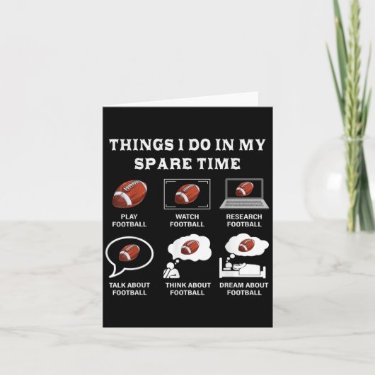 Things I Do In My Spare Time Football Lover Funny Karte (Vorderseite)