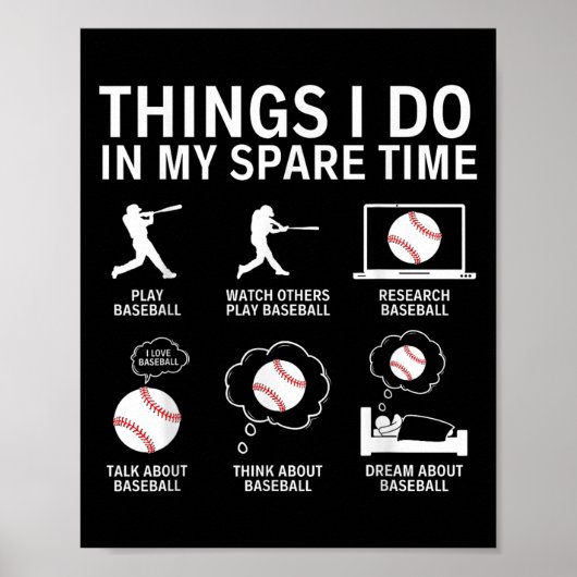 Things I Do In My Spare Time Funny Baseball Player Poster (Vorne)