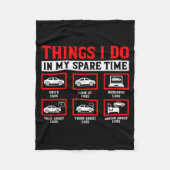 Things I Do In My Spare Time Funny Car Enthusiast Fleecedecke (Vorderseite)