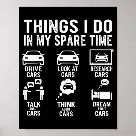 Things I Do In My Spare Time Funny Car Enthusiast Poster (Vorne)