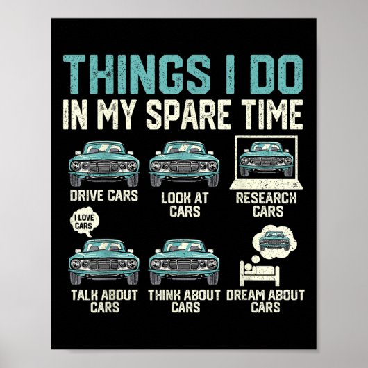 Things I Do In My Spare Time - Funny Car Lover Poster (Vorne)