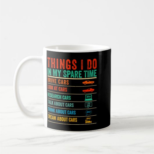 Things I Do In My Spare Time Funny Car Lovers Kaffeetasse (Links)