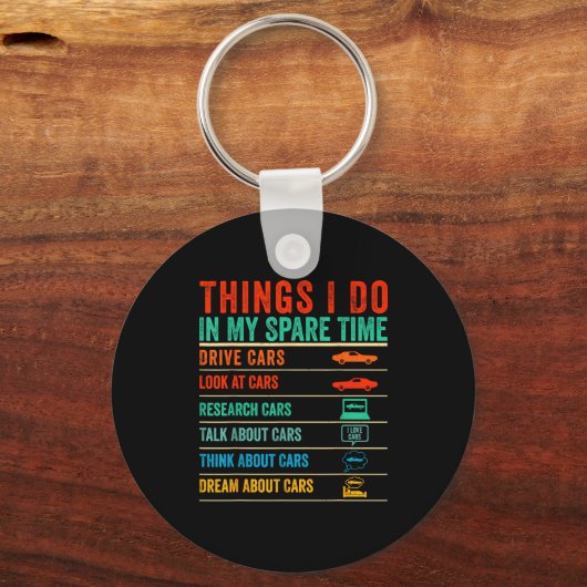 Things I Do In My Spare Time Funny Car Lovers  Schlüsselanhänger (Vorderseite)